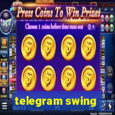 telegram swing